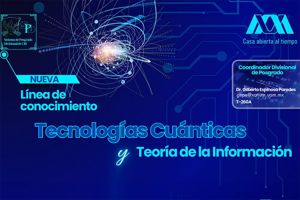 Nueva Línea de Conocimiento Tecnologías Cuánticas y Teoría de la Información